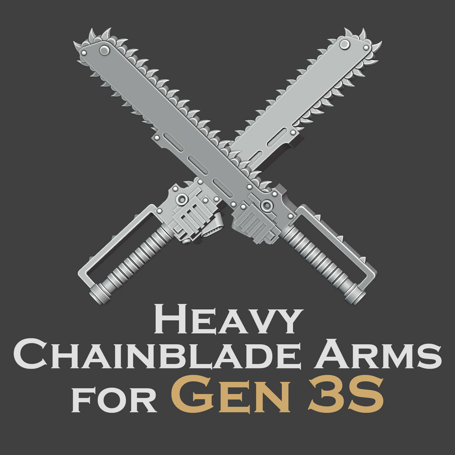 Heresy bits, M3 Heavy Chainblade