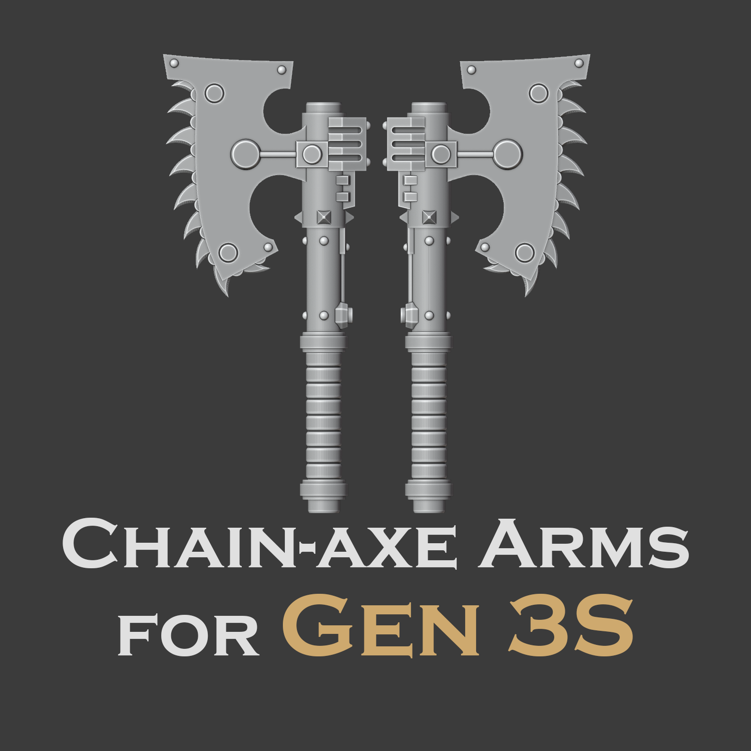 Heresy bits, M3 Chainaxes Arms